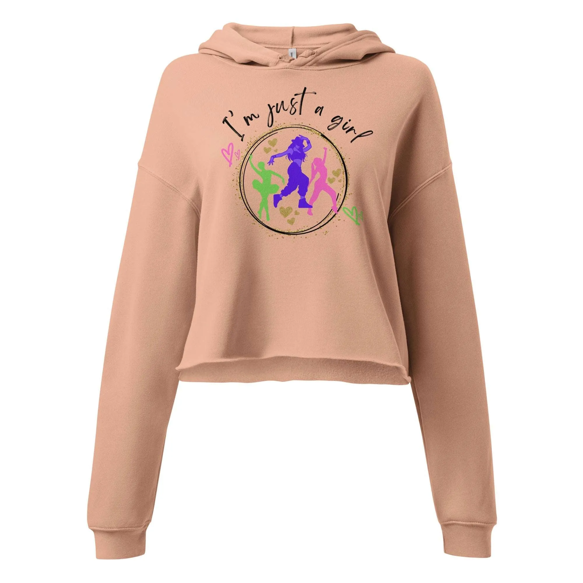 Crop Hoodie, Dance in Style: I'm just a girl who loves to dance
